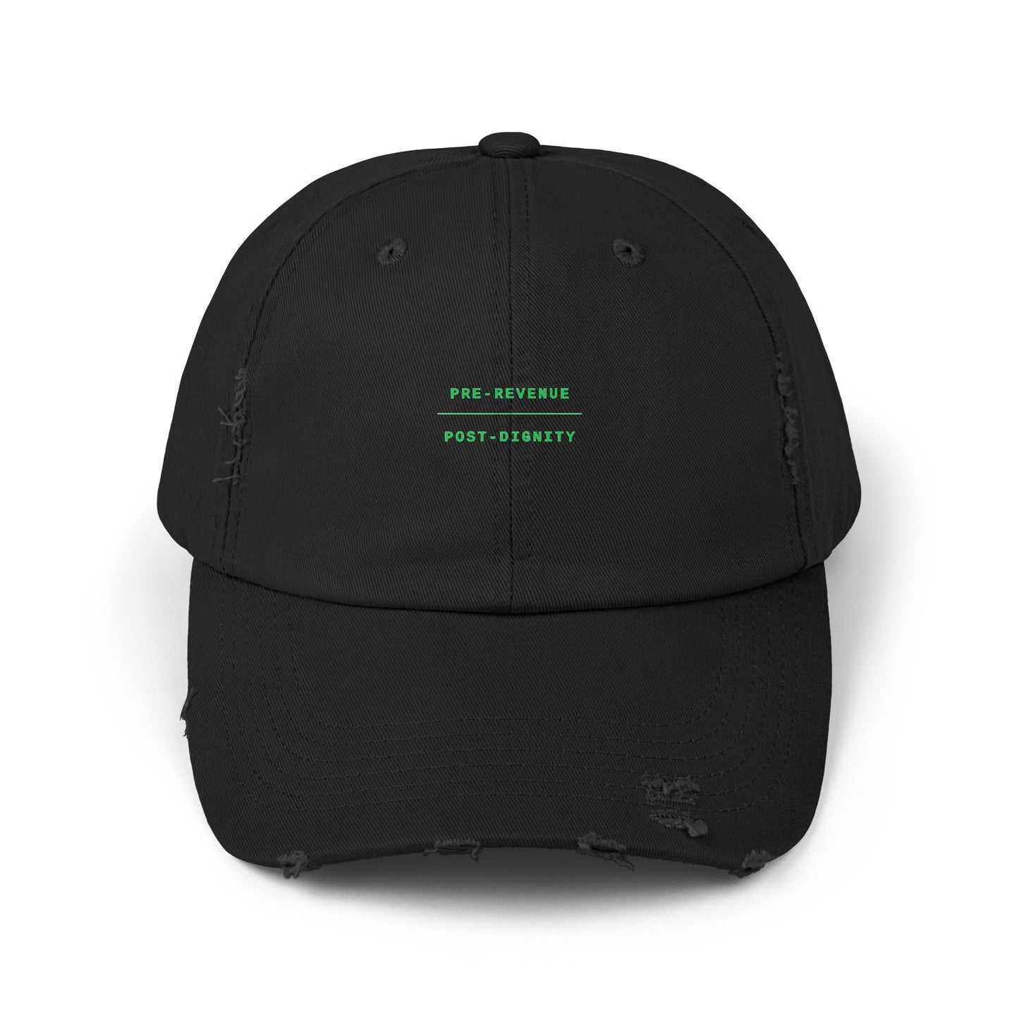 05 — PRE-REVENUE POST-DIGNITY (Hat)