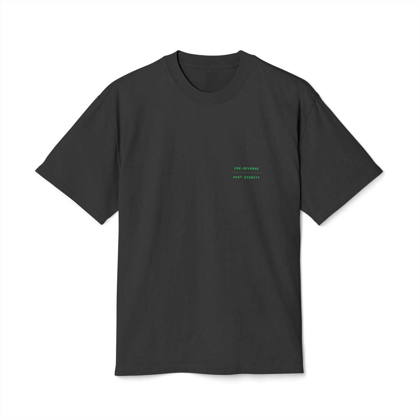 05 — PRE-REVENUE POST-DIGNITY (Tee)